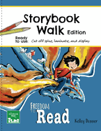 Freedom to Read: Storybook Walk Edition