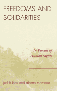 Freedoms and Solidarities: In Pursuit of Human Rights