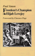 Freedom's Champion: Elijah Lovejoy