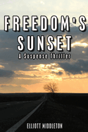 Freedom's Sunset