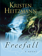 Freefall - Heitzmann, Kristen