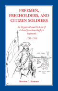 Freemen, Freeholders, and Citizen Soldiers