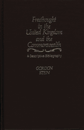 Freethought in the United Kingdom and the Commonwealth: A Descriptive Bibliography