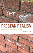 Fregean Realism: Frodo Lives! and Other Fictions