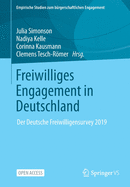Freiwilliges Engagement in Deutschland: Der Deutsche Freiwilligensurvey 2019