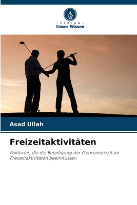 Freizeitaktivit?ten - Ullah, Asad