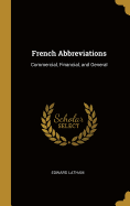 French Abbreviations: Commercial, Financial, and General
