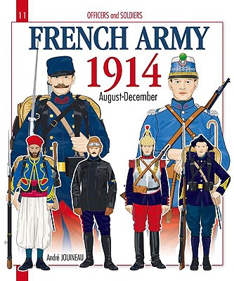 French Army 1914: Agust-December - Jouineau, Andr