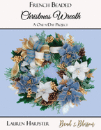 French Beaded Christmas Wreath: A One-a-Day Project