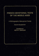 French Devotional Texts of the Middle Ages: A Bibliographic Manuscript Guide