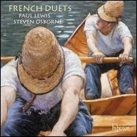 French Duets - Paul Lewis (piano); Steven Osborne (piano)