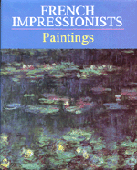 French Impressionists: Paintings - Outlet, and Rh Value Publishing