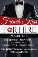 French Kiss for Hire: The Complete Season 1