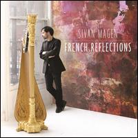 French Reflections - Sivan Magen (harp)