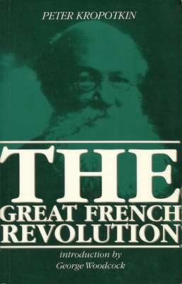 French Revolution - Kropotkin, Peter