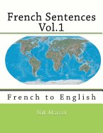 French Sentences Vol.1: French to English
