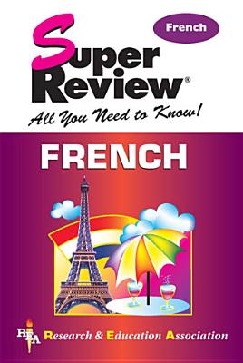 French Super Review - The Editors of Rea