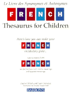 French Thesaurus for Children - Greisman, Joan, and Wittels, Harriet