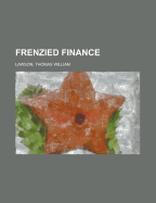 Frenzied finance