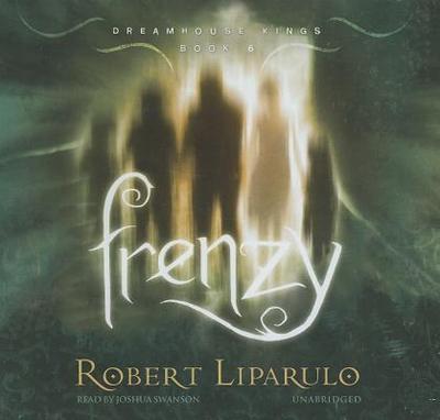 Frenzy - Liparulo, Robert, and Swanson, Joshua (Read by)