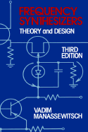 Frequency Synthesizers: Theory and Design