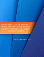 Frequently Asked Questions about the Antitrust Divisions Leniency Program and Model Leniency Letters