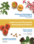 Fresh-Cut and Processed Horticultural Products: Volume 9