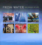 Fresh Water: The Essence of Life
