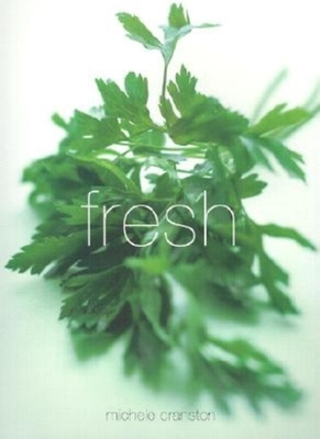 Fresh - Cranston, Michele, and Tinslay, Petrina (Photographer)