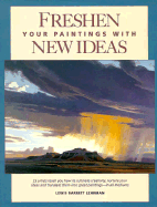 Freshen Your Paintings with New Ideas