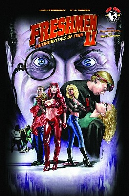 Freshmen Volume 2: Fundamentals of Fear - Sterbakov, Hugh, and Conrad, Will