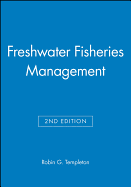 Freshwater Fisheries Management 2e