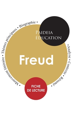 Freud: tude dtaille et analyse de sa pense - Freud