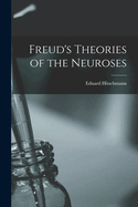 Freud's Theories of the Neuroses