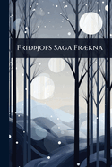 Frið3/4jofs Saga Fr]kna