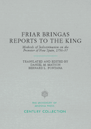 Friar Bringas Reports to the King: Methods of Indoctrination on the Frontier of New Spain, 1796-97