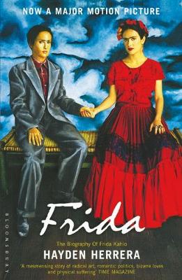 Frida: The Biography of Frida Kahlo - Herrera, Hayden