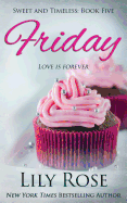Friday (Sweet Romance)