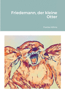 Friedemann, der kleine Otter