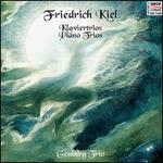 Friedrich Kiel:  Piano Trios
