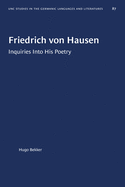 Friedrich Von Hausen: Inquiries Into His Poetry