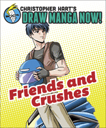 Friends and Crushes