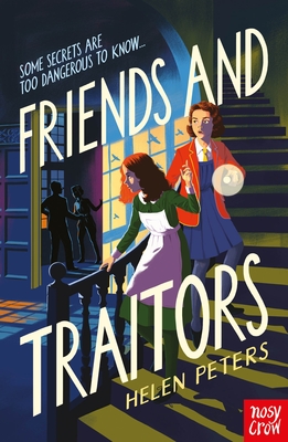 Friends and Traitors - Peters, Helen, and Dean, David (Designer)