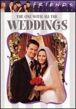 Friends Collection: The One with All the Weddings - 
