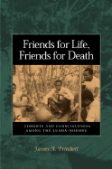 Friends for Life, Friends for Death: Cohorts and Consciousness Among the Lunda-Ndembu