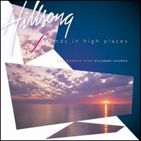 Friends in High Places - Hillsong Live