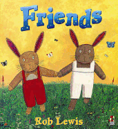 Friends - Lewis, and Lewis, Rob