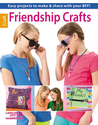 Friendship Crafts - Leisure Arts (Creator)