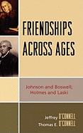 Friendships Across Ages: Johnson & Boswell; Holmes & Laski