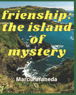 frienship: the island of mystery